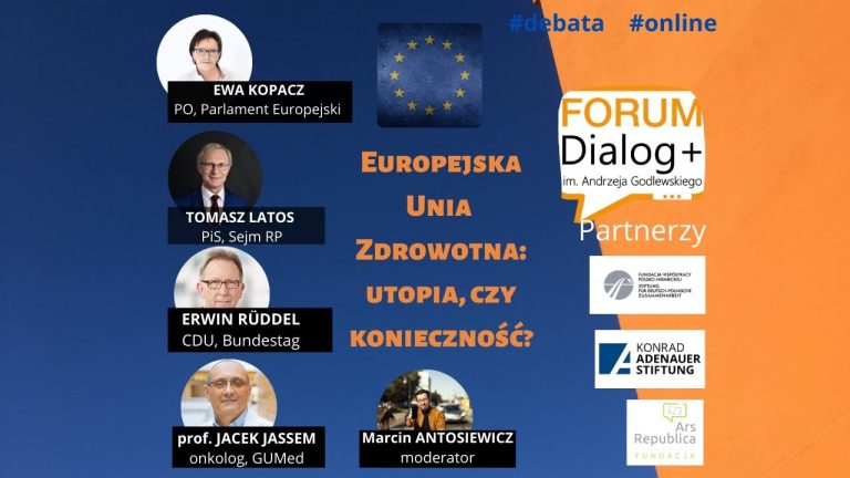 Debata Forum Dialog Plus: „Europejska Unia zdrowotna. Utopia czy konieczność?”