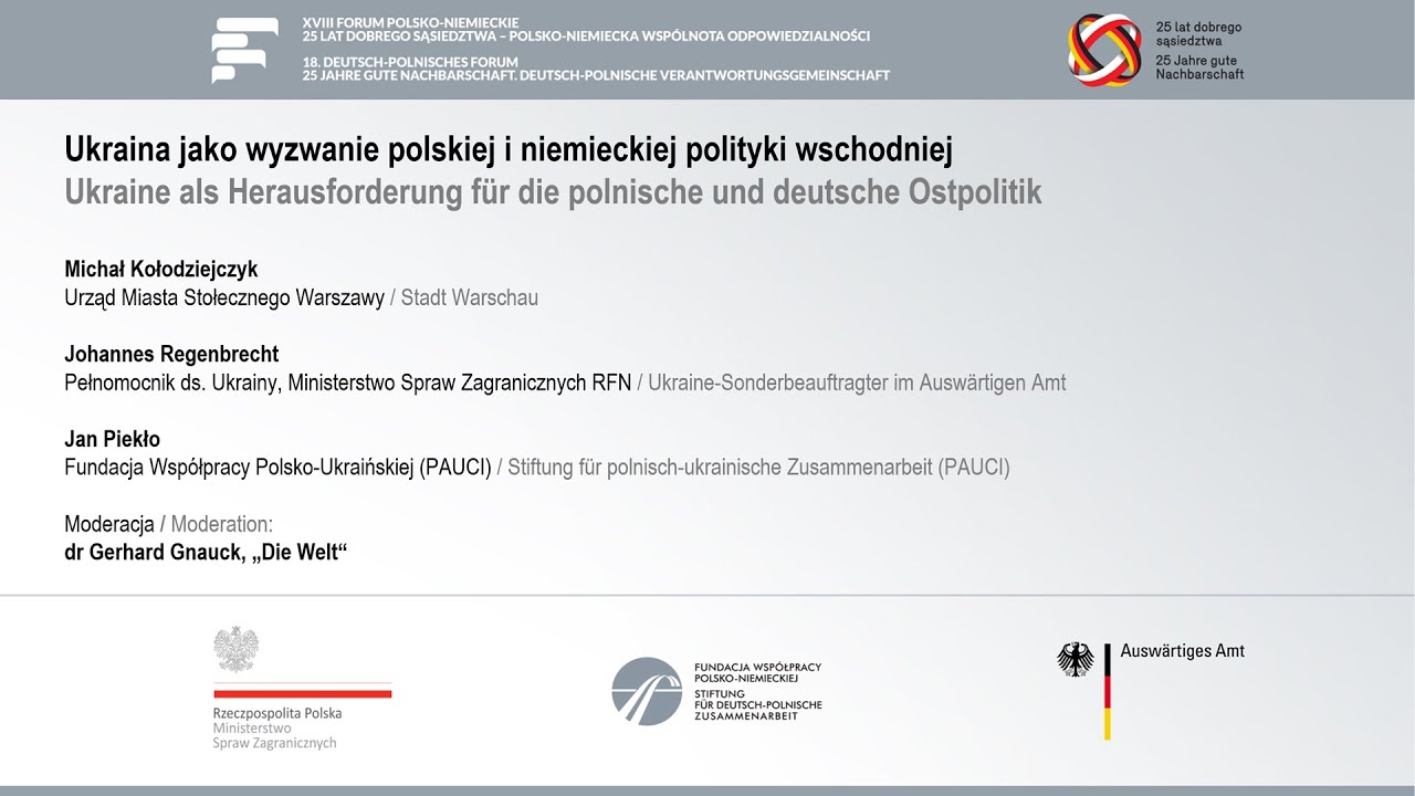 18. Deutsch-Polnisches Forum – Ukraine als Herausforderung für die europäische Sicherheitspolitik – 19.04.2016 – DE